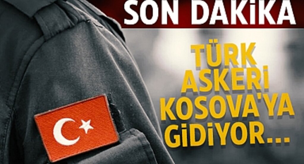 Türkiye’den Kosova’ya Askeri Destek: Komando Taburu Göreve Gidiyor