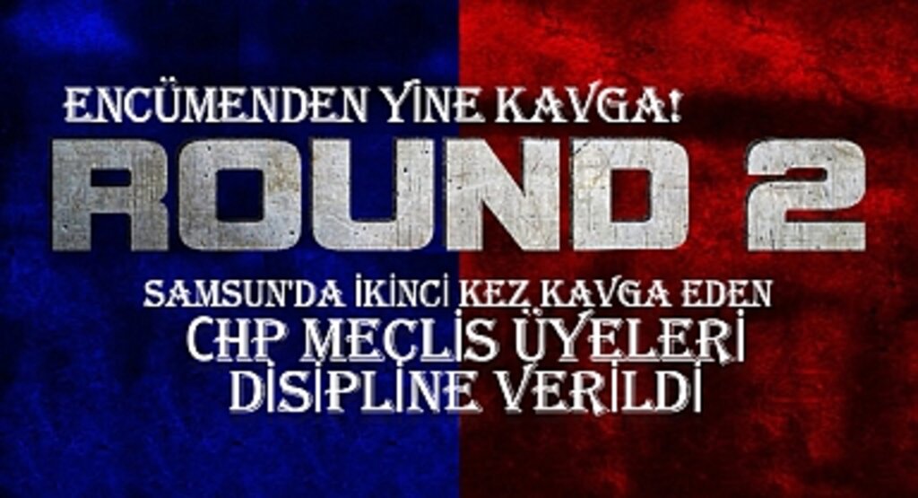 Atakum Belediyesi’nde Yumruklu Kavga Krizi: İki CHP’li Meclis Üyesi Disipline Sevk Edildi