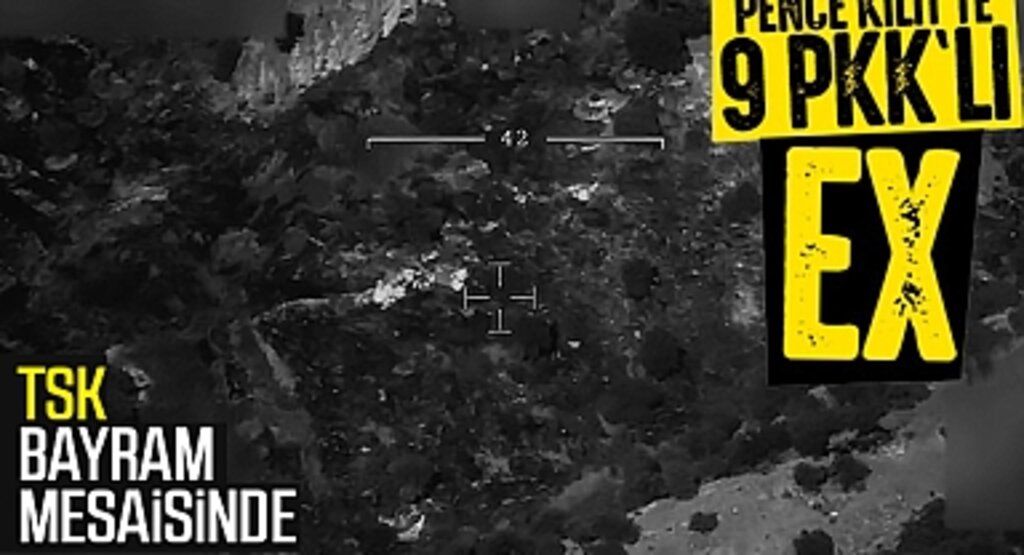 Pençe Kilit Operasyonu'nda 9 Terörist Etkisiz Hale Getirildi!