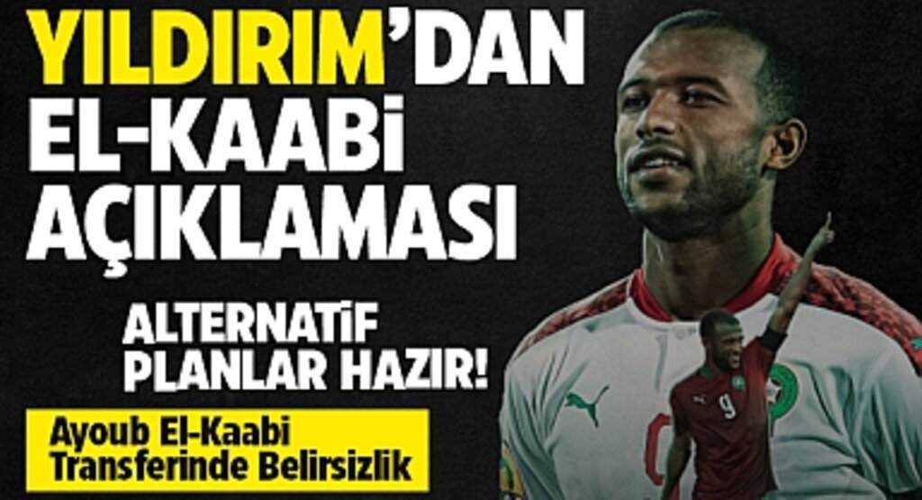 Samsunspor Başkanı Yüksel Yıldırım, Ayoub El-Kaabi Transferinde Belirsizlik: Alternatif Planlar Hazır!