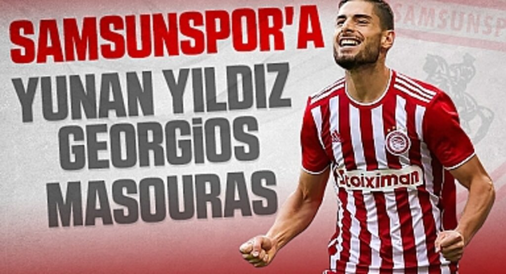 Samsunspor, Olympiakos'un başarılı kanat oyuncusu Masouras'ı hedefliyor