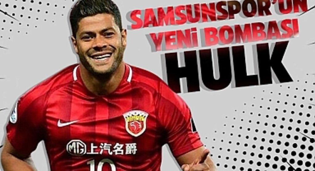 Son Dakika Transfer Haberi: Samsunspor, Süper Lig'in Yeni Yıldızı Hulk İçin Harekete Geçti!