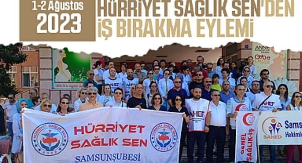 Hürriyet Sağlık Sen’den 2 Günlük İş Bırakma Eylemi: Samsun’da Basın Açıklamasıyla Talepler Dile Getirildi