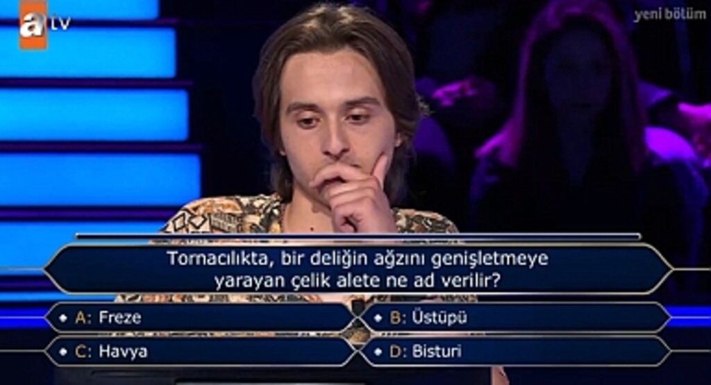 Kim Milyoner Olmak İster? 29 Ağustos Sorusu: Tornacılıkta, bir deliğin ağzını genişletmeye yarayan çelik alete ne ad verilir?