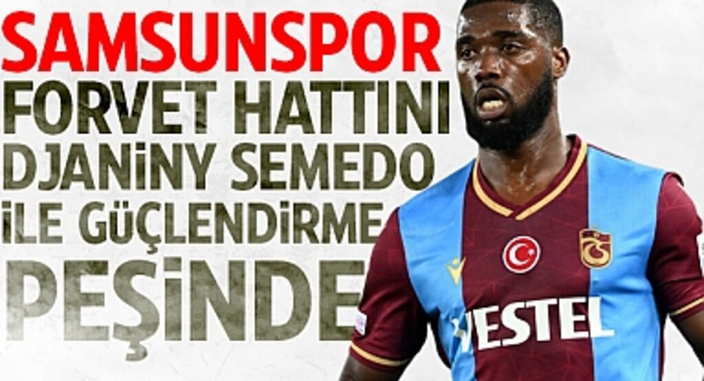 Samsunspor, Forvet Hattını Djaniny Semedo İle Güçlendirme Peşinde