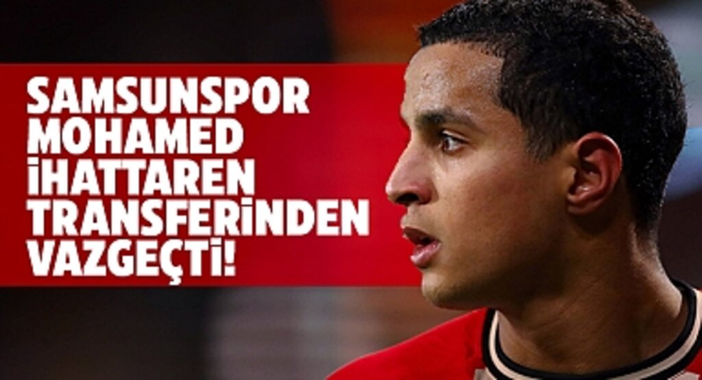 Samsunspor'dan Sürpriz Karar: Mohamed Ihattaren Transferi İptal Edildi!