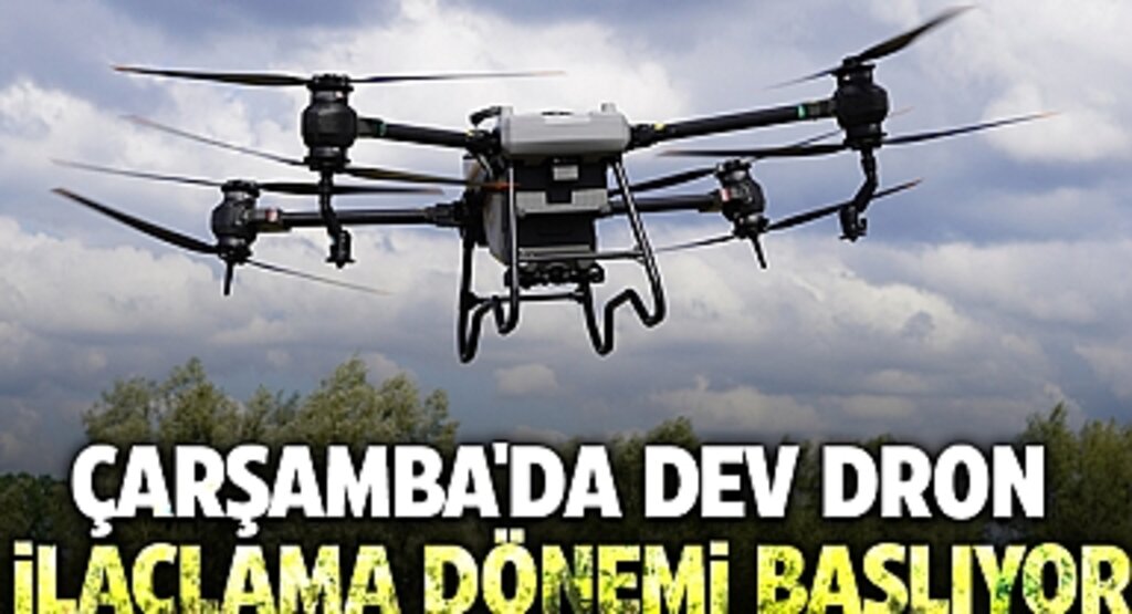 Karadeniz Bölgesi'nde Tarımın Geleceği: Çarşamba'da Dev Dron İlaçlama Dönemi Başlıyor