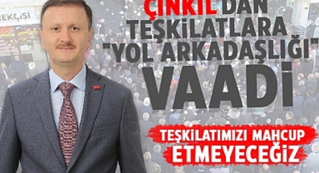 Çınkıl: 'Yol Arkadaşlığı' Vaadi ve Vizyoner Belediyecilik