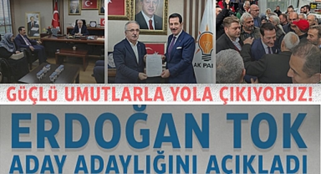 Erdoğan Tok, Samsun Büyükşehir Belediye Başkanlığı İçin AK Parti'den Aday Adaylığını Açıkladı: 'Güçlü Umutlarla Yola Çıkıyoruz!