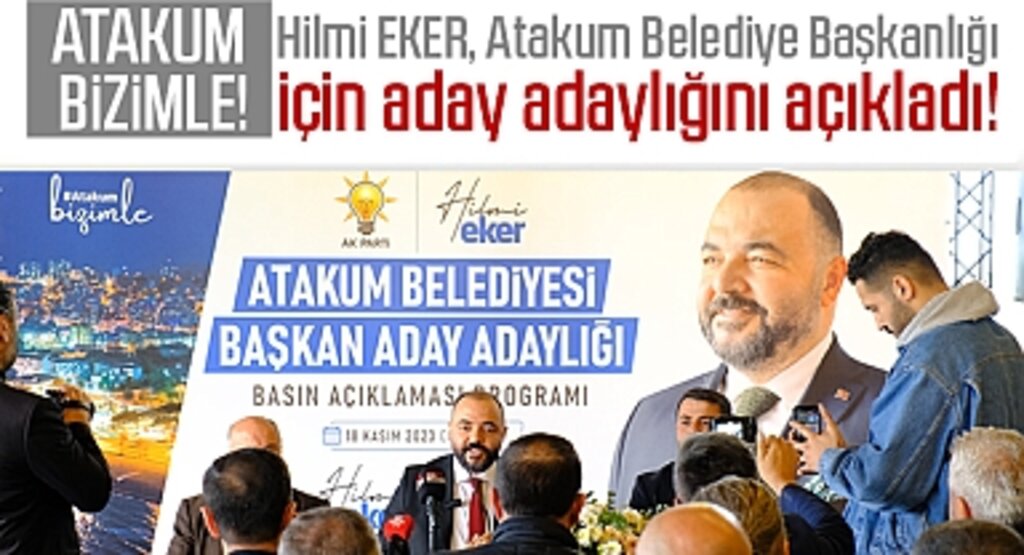 Hilmi EKER, Atakum Belediye Başkanlığı İçin Aday Adaylığını Açıkladı: Atakum Bizimle!