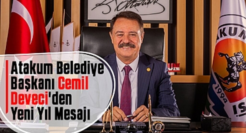 Atakum Belediye Başkanı Cemil Deveci'den Yeni Yıl Mesajı