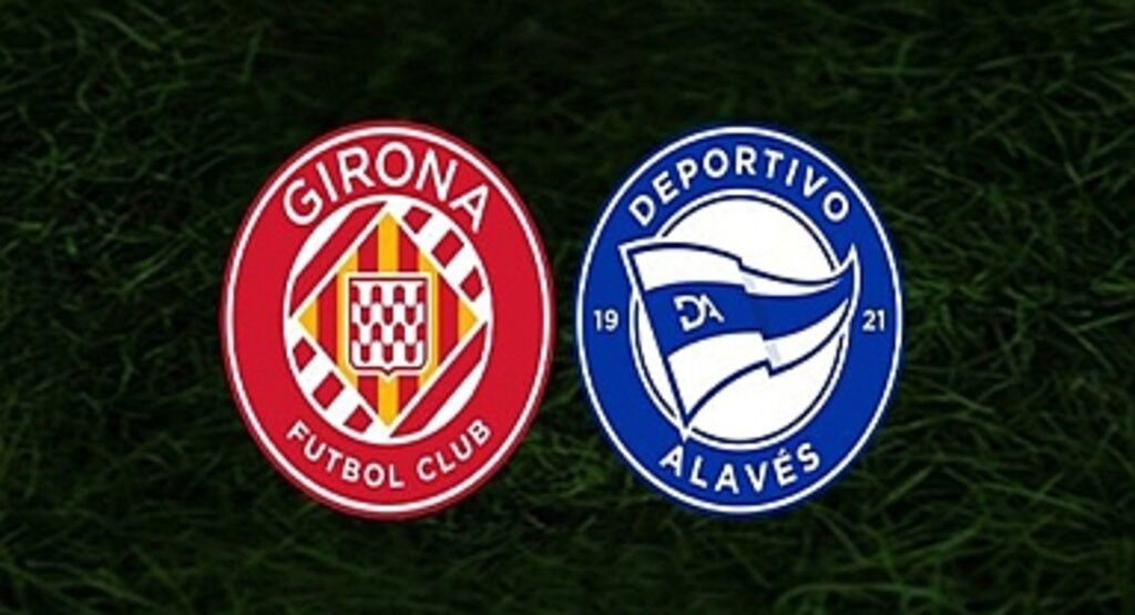 Canlı İzle: Girona - Deportivo Alaves Maçı, Saat, Kanal ve Heyecan Dolu La Liga Mücadelesi