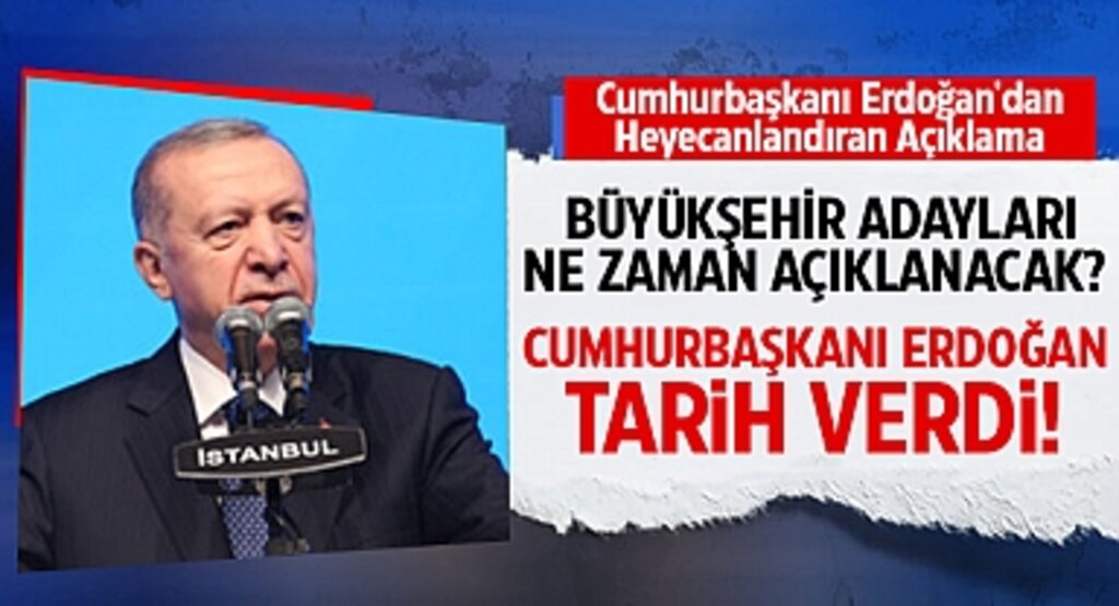 Erdoğan: Büyükşehir Belediye Adaylarını Aralık Ayı Sonunda Açıklayacağız