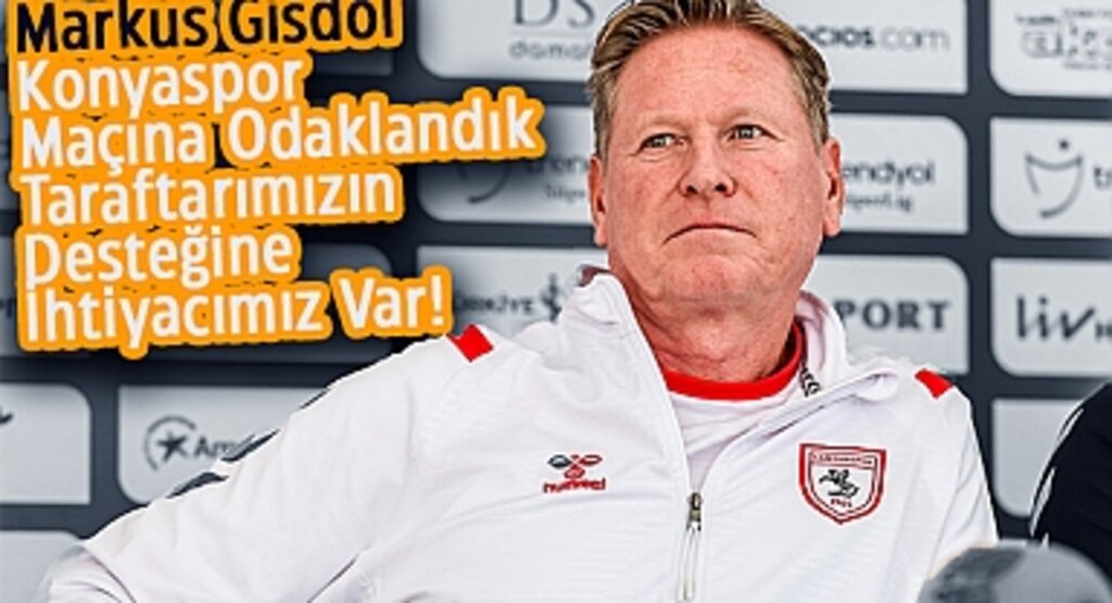 Markus Gisdol: Konyaspor Maçına Odaklandık, Taraftarımızın Desteğine İhtiyacımız Var!