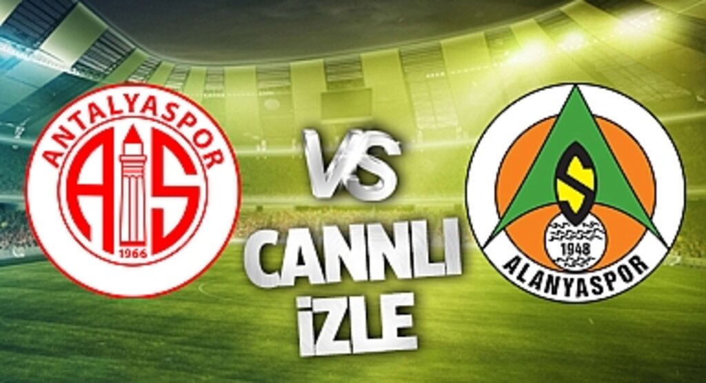 Antalyaspor - Alanyaspor Maçı CANLI İZLE | BEIN SPORTS TARAFTARIUM GÜNCEL İZLEME LİNKİ