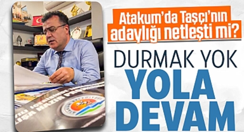Atakum'da İshak Taşçı'nın Adaylığı Netleşti mi?