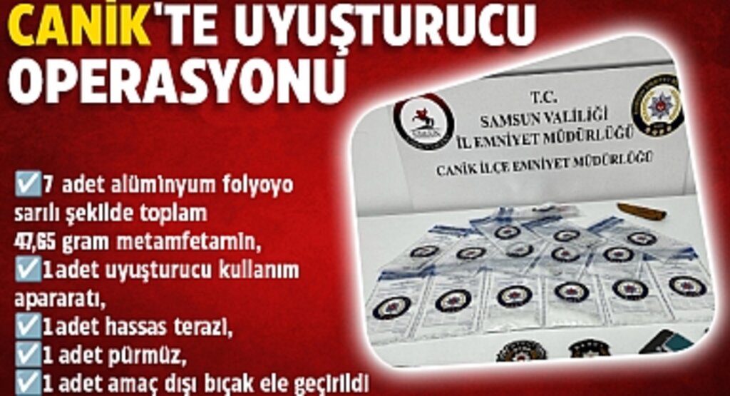 Canik'te Uyuşturucu Operasyonu: Hedefteki Tacirler Toplandı, 47,65 Gram Metamfetamin Ele Geçirildi
