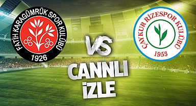 Karagümrük Rizespor Canlı İzle! Karagümrük Rizespor maçı canlı yayın izle! Nereden ve nasıl izlenir?