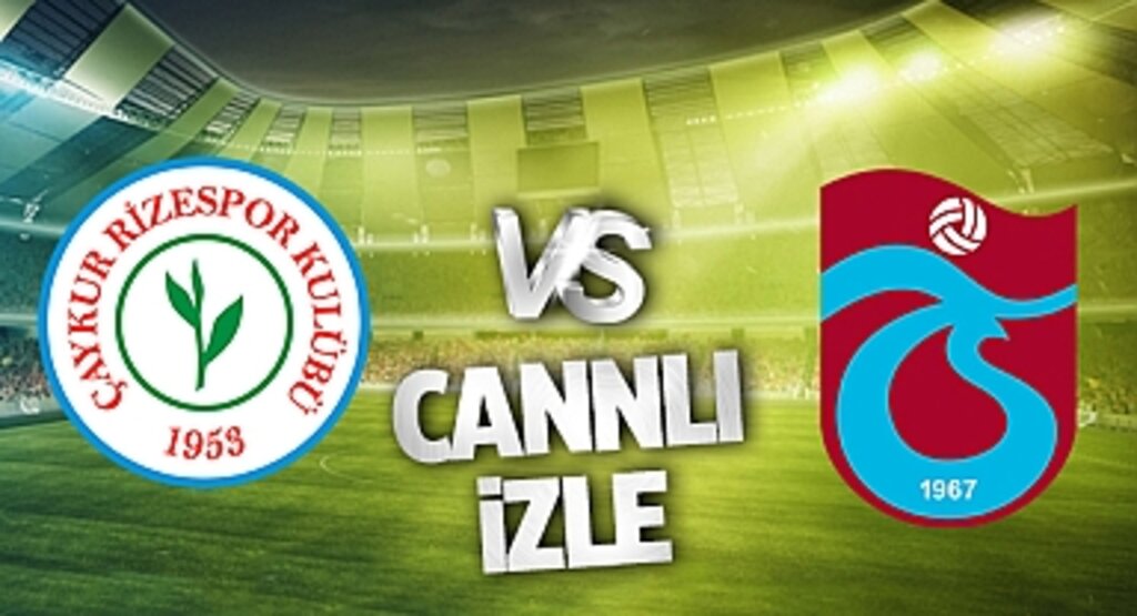 Rizespor - Trabzonspor Maçı Bein Sports Şifresiz Canlı Yayın İzle
