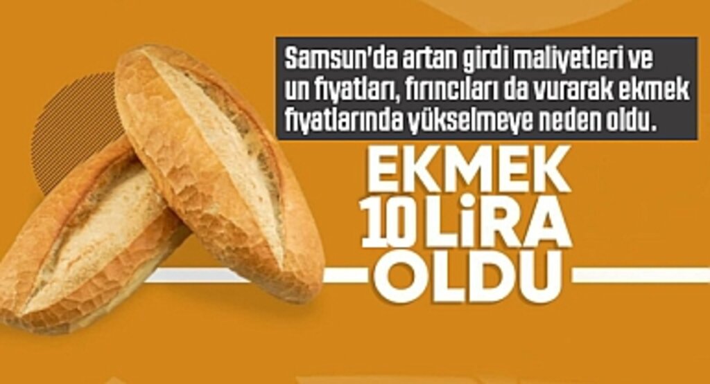 Samsun'da Ekmeğe Zam Geldi: 7,5 Liradan 10 Liraya Yükseldi