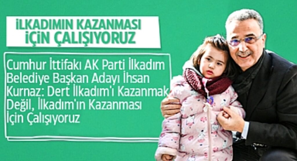 İhsan Kurnaz: Bizim Derdimiz İlkadım'ın Kazanması