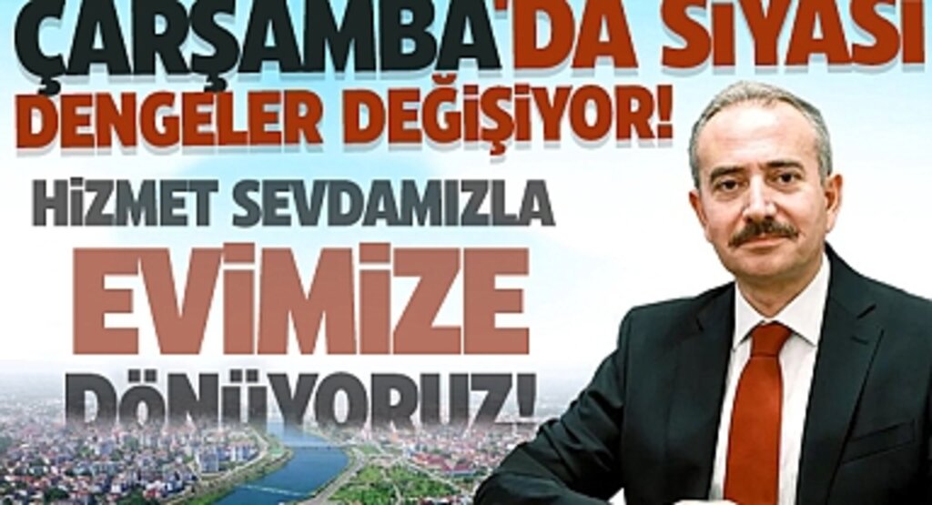 Hüseyin Dündar: Çarşamba İçin Bağımsız Aday Olarak Yola Çıkıyor, Hizmet Sevdamızla Evimize Dönüyoruz!