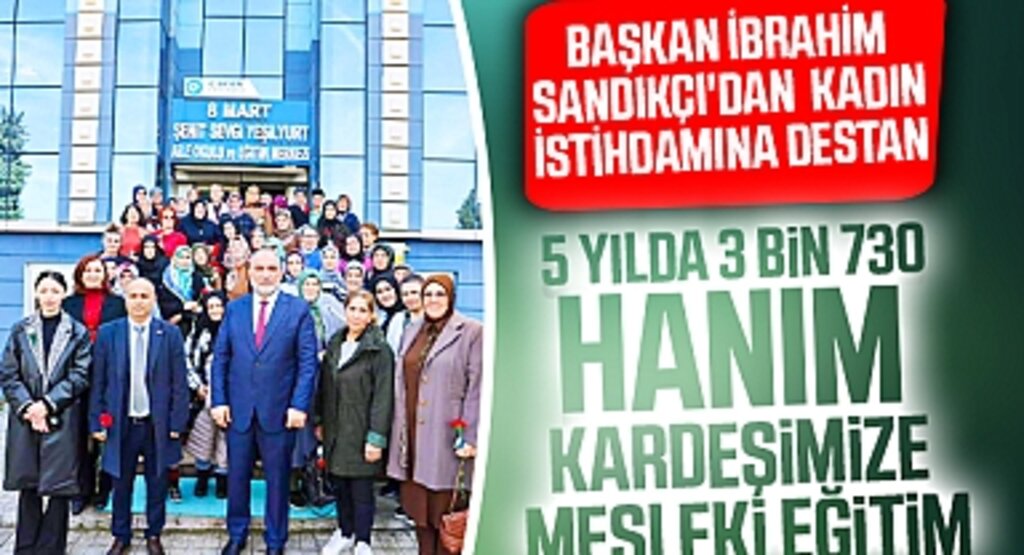 Canik’te Kadın İstihdamı Seferberliği: 3 Bin 730 Kadın Sertifika Sahibi Oldu