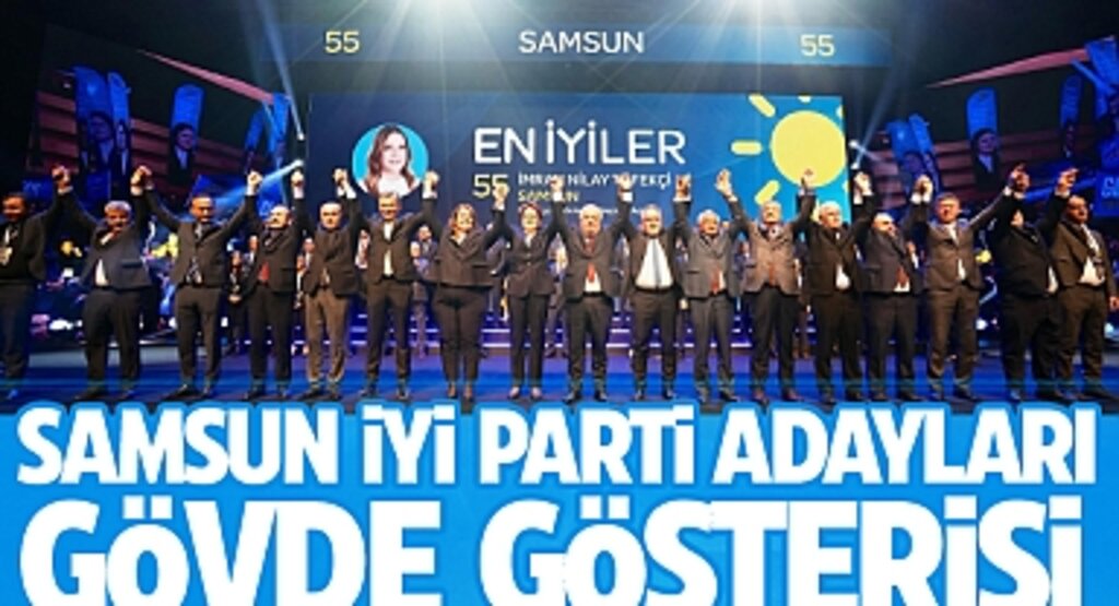 İYİ Parti Samsun Adayları Ankara’da Görücüye Çıktı: 1 Nisan’da Ayak Seslerimiz Konuşulacak