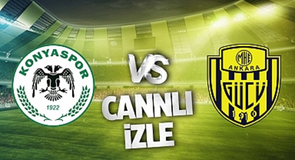 Konyaspor Ankaragücü Canlı İzle! Konyaspor Ankaragücü maçı canlı yayın izle! Nereden ve nasıl izlenir?