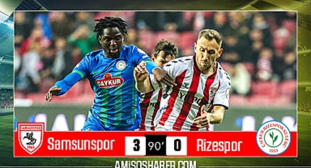 Maç Sonucu: Samsunspor 3 - 0 Rizespor