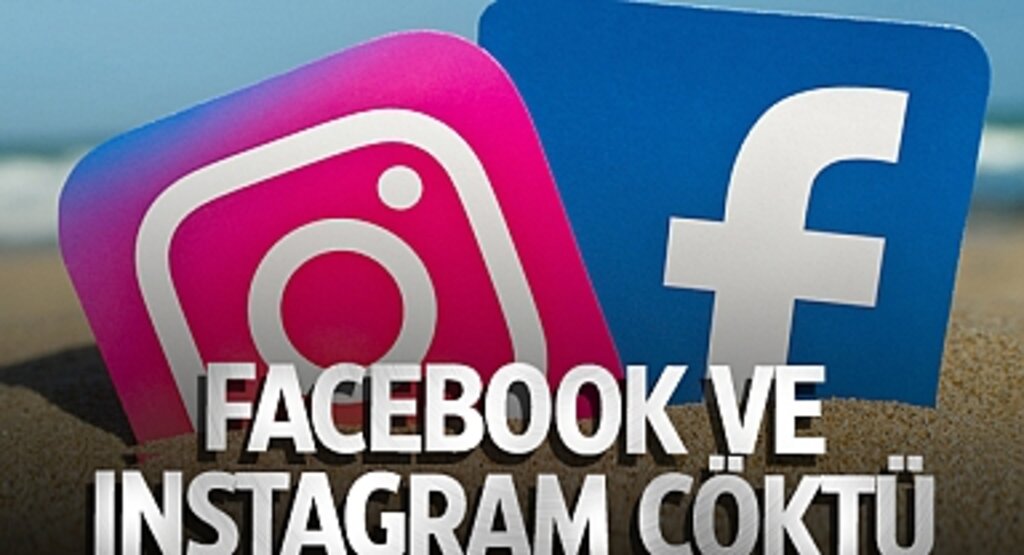 facebook, Instagram çöktü mü? facebook neden girilmiyor! Instagram neden girilmiyor