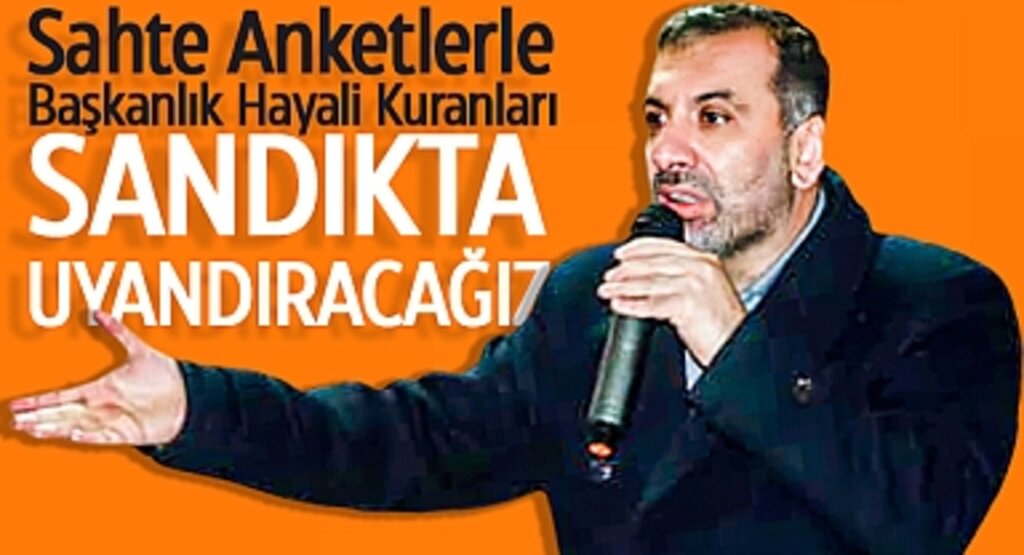 İbrahim Sarıcaoğlu: Sahte Anketlerle Başkanlık Hayali Kuranları Sandıkta Uyandıracağız