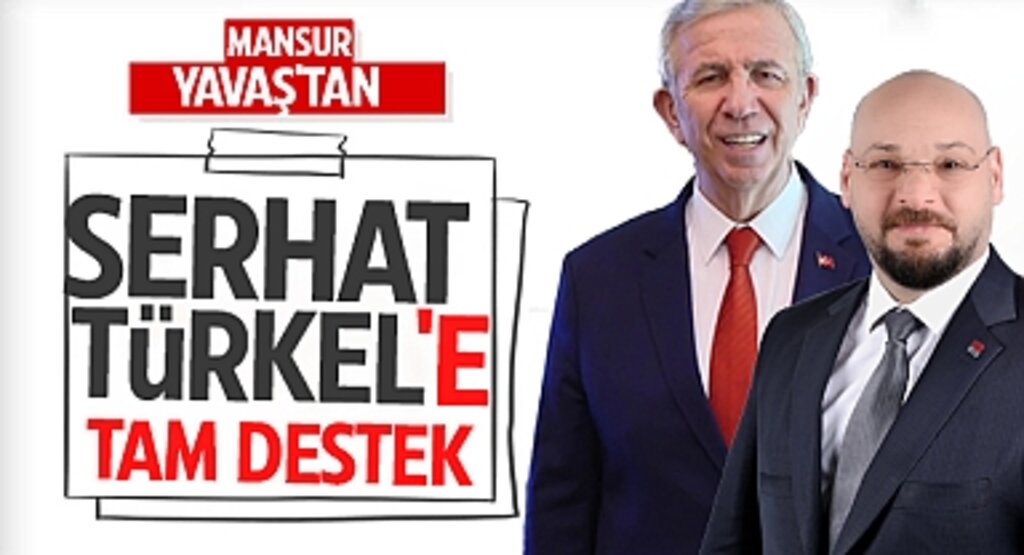 Mansur Yavaş'tan Serhat Türkel'e Tam Destek