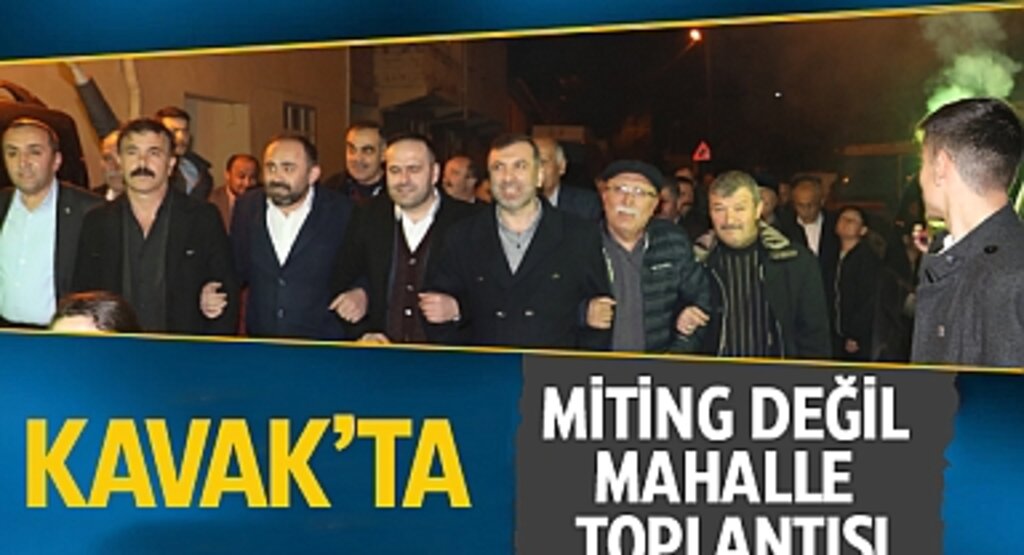 Miting Değil Mahalle Toplantısı