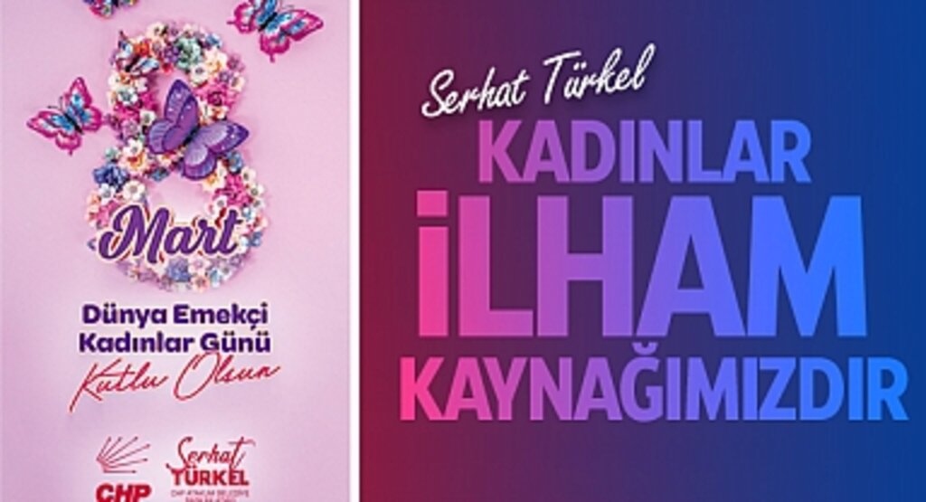 Serhat Türkel'den 8 Mart Mesajı: