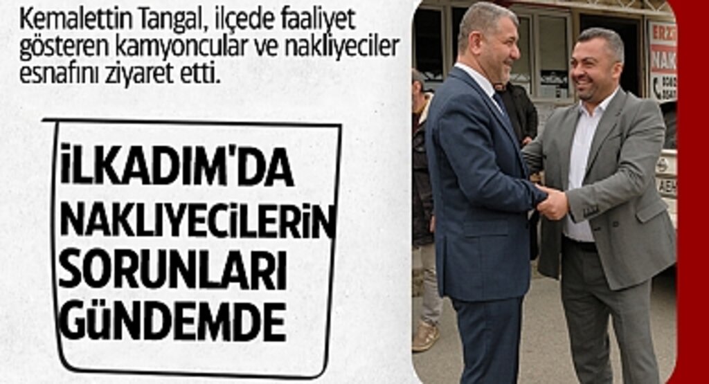 Yeniden Refah Partisi Belediye Başkan Adayı Kemalettin Tangal'dan Kamyonculara Ziyaret