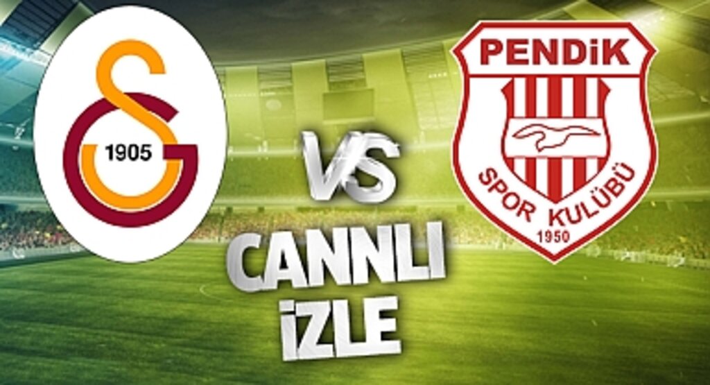 Galatasaray Pendikspor maçı Bein Sports Şifresiz Canlı Yayın İzle