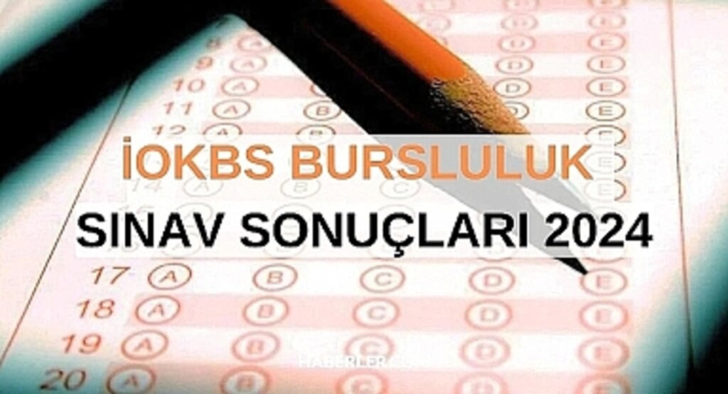 2024 İOKBS Bursluluk Sınavı Sonuçları Açıklandı! Sonuçları Nasıl Sorgulayabilirsiniz?