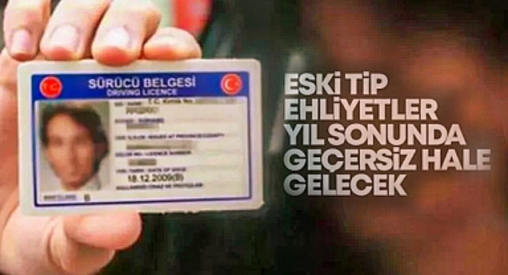 Eski Tip Ehliyetler Yıl Sonunda Geçerliliğini Yitiriyor: Vatandaşlara Önemli Uyarı