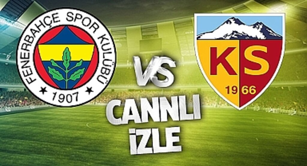 Fenerbahçe Kayserispor maçı Bein Sports Şifresiz Canlı Yayın İzle