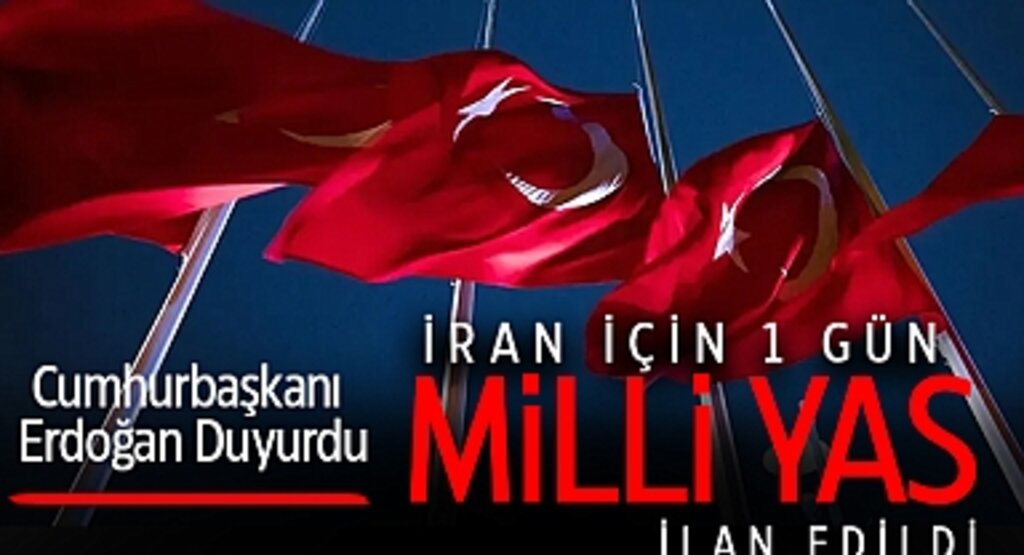 Erdoğan Duyurdu: İran Cumhurbaşkanı Reisi’nin Vefatı Nedeniyle Türkiye’de 1 Günlük Milli Yas İlan Edildi