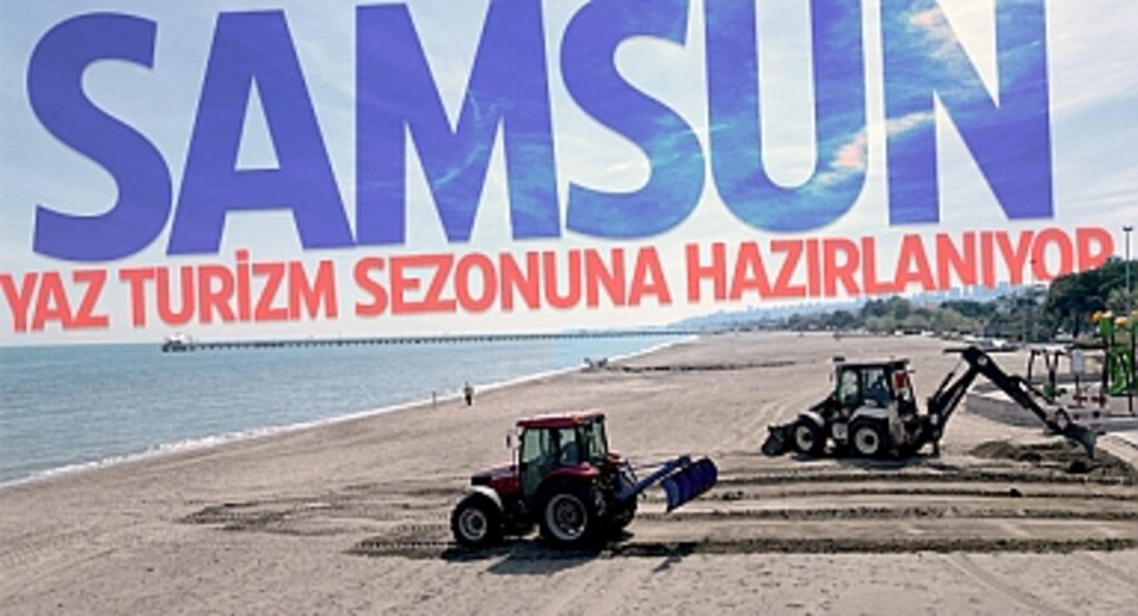 Samsun, Yaz Turizm Sezonuna Hazırlanıyor