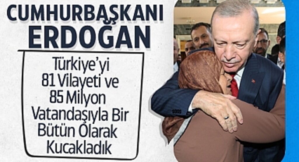 Cumhurbaşkanı Erdoğan'dan Birlik ve Beraberlik Vurgusu: 85 Milyon Tek Yürek