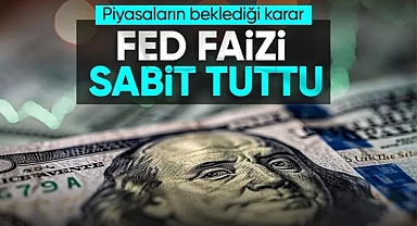 Son Dakika: Fed Faiz Kararını Açıkladı, Piyasalar Nefesini Tuttu