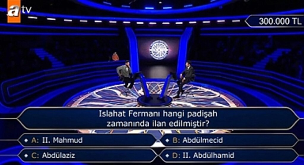 Kim Milyoner Olmak İster’de Osmanlı Sorusu Dikkat Çekti! Islahat Fermanı Hangi Padişah Döneminde İlan Edildi?