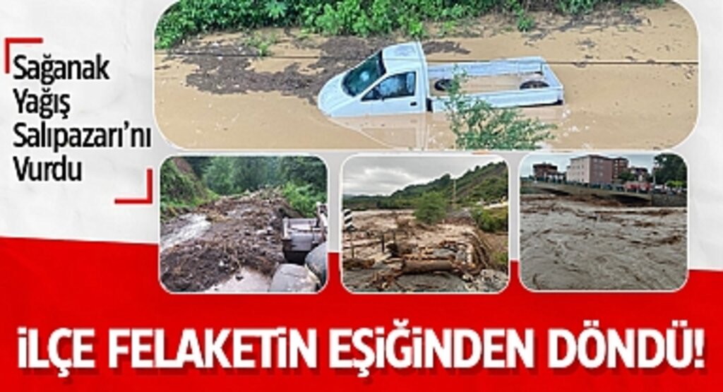 Sağanak Yağış Salıpazarı’nı Vurdu: İlçe Felaketin Eşiğinden Döndü!