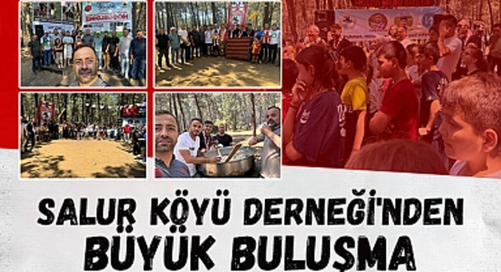 Salur Köyü Derneği'nden Büyük Buluşma