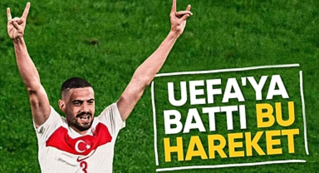UEFA'dan Merih Demiral'ın Bozkurt İşareti Sonrası Şok Soruşturma Kararı