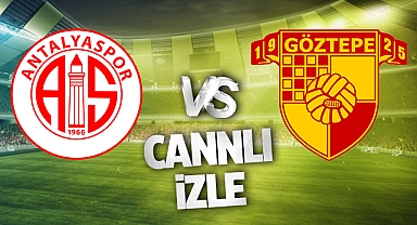 Antalyaspor Göztepe Maçı CANLI İZLE | BEIN SPORTS TARAFTARIUM GÜNCEL İZLEME LİNKİ