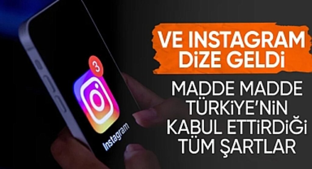 Instagram’a Erişim Engeli Kalktı: Meta, Türkiye’nin Şartlarını Kabul Etti